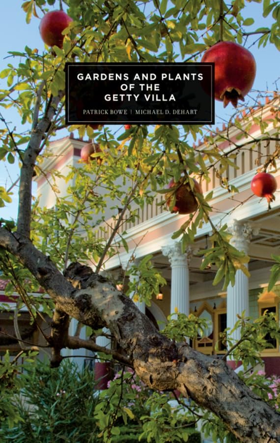 Gardens And Plants Of The Getty Villa,New