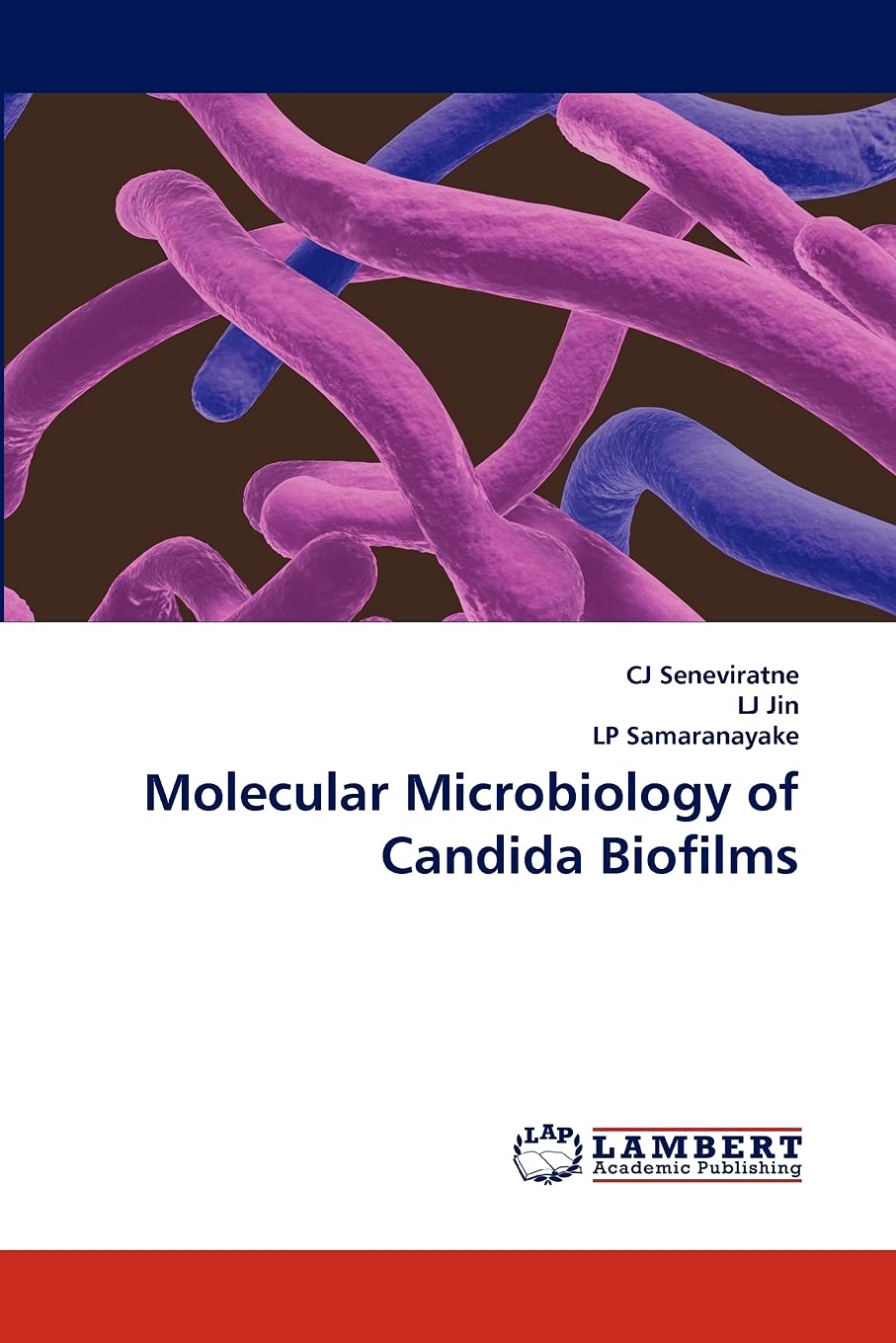 Molecular Microbiology of Candida Biofilms,Used