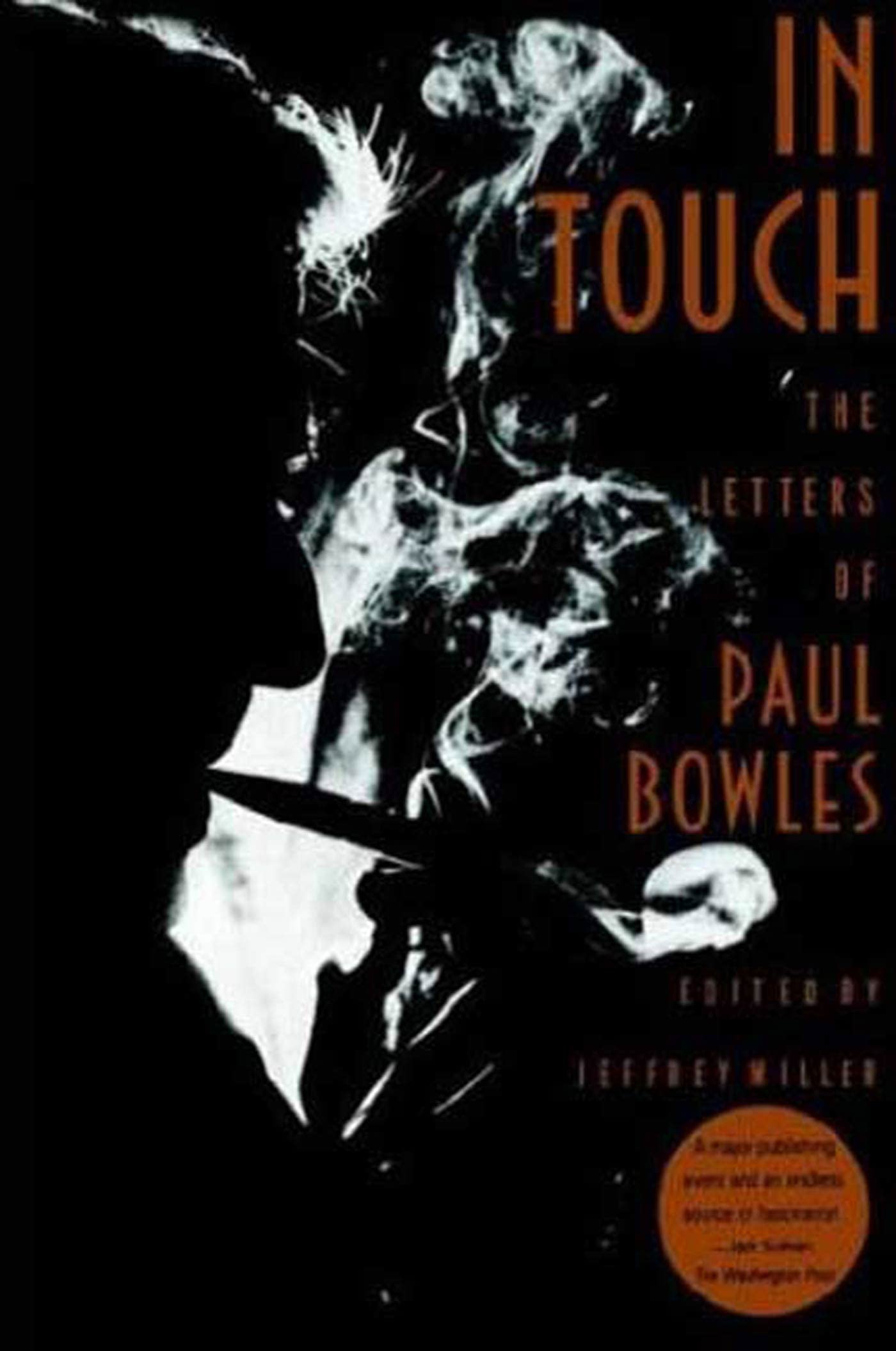 In Touch: The Letters of Paul Bowles,Used