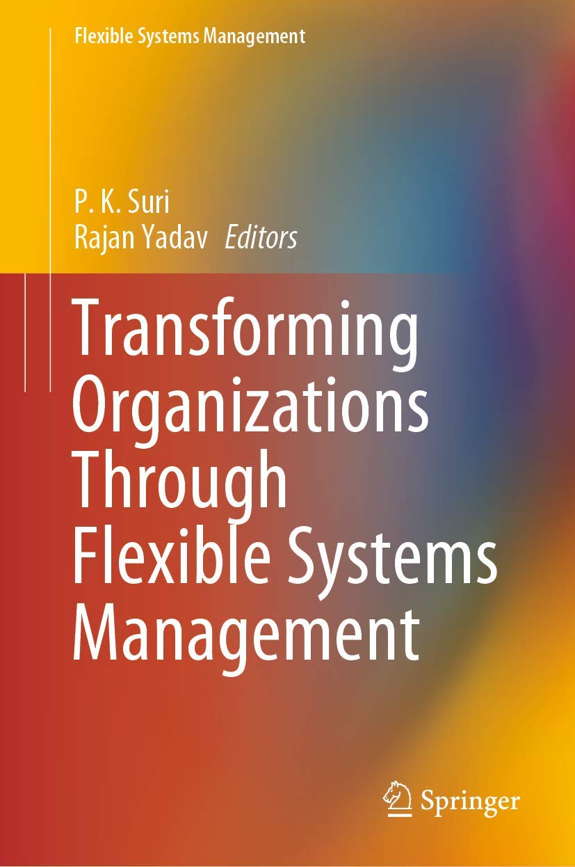 Transforming Organizations Through Flexible Systems Management,Used