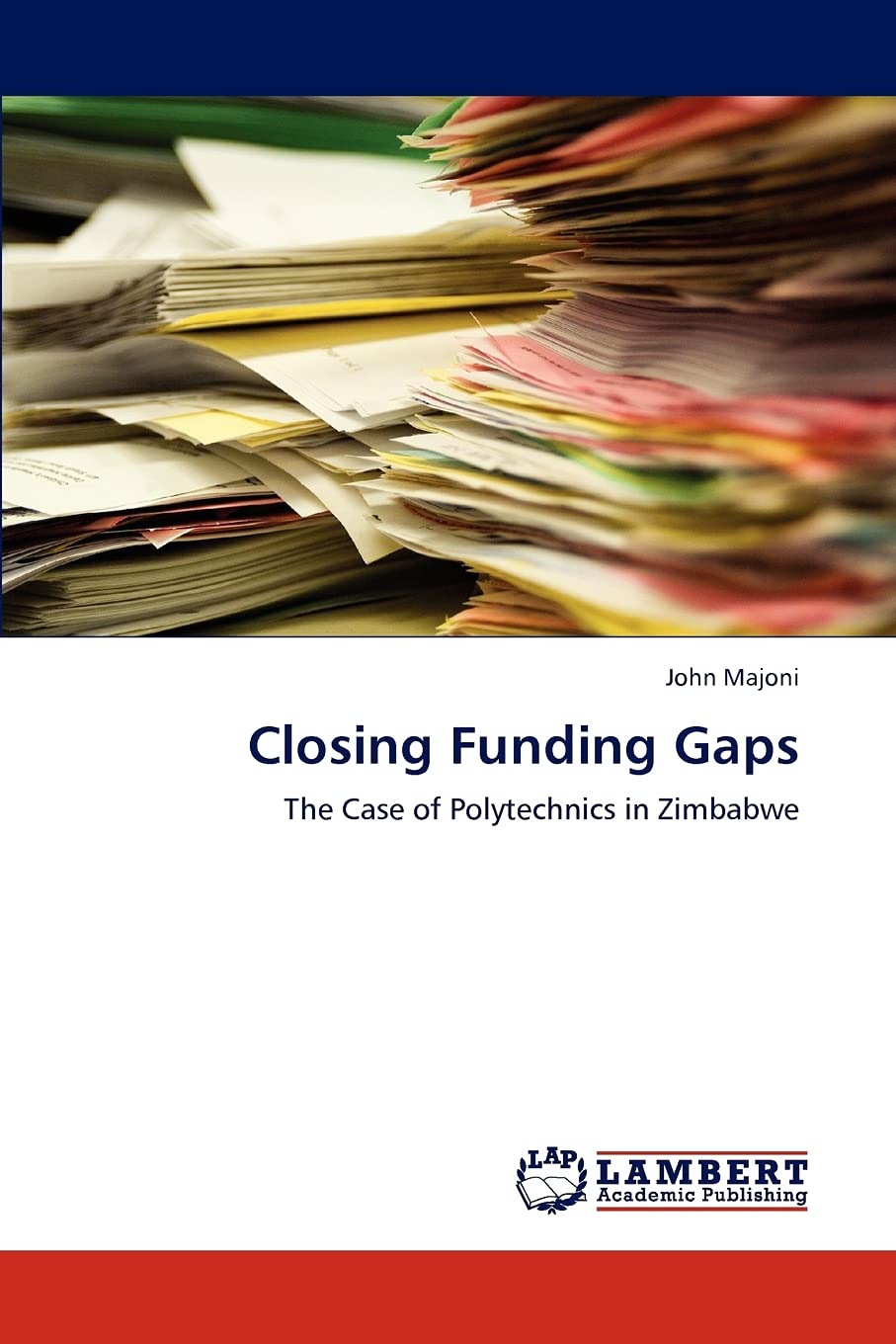 Closing Funding Gaps: The Case of Polytechnics in Zimbabwe,Used