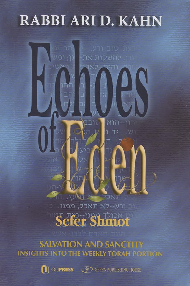 Echoes of Eden: Sefer Shmot (Me'orei Ha'aish  Fires and Flame: Insights Into the Weekly Torah Portion) (English and Arabic Edit,Used