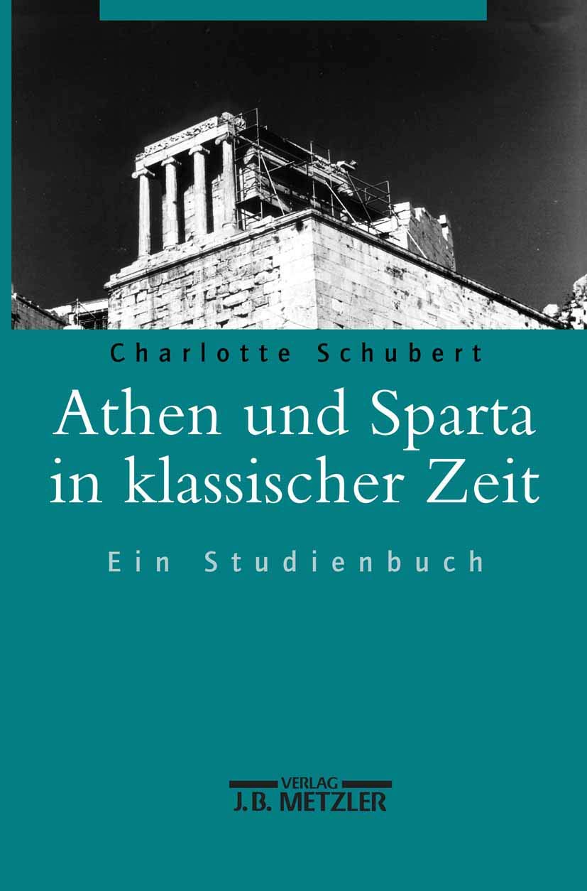 Athen und Sparta in klassischer Zeit: Ein Studienbuch (German Edition),Used