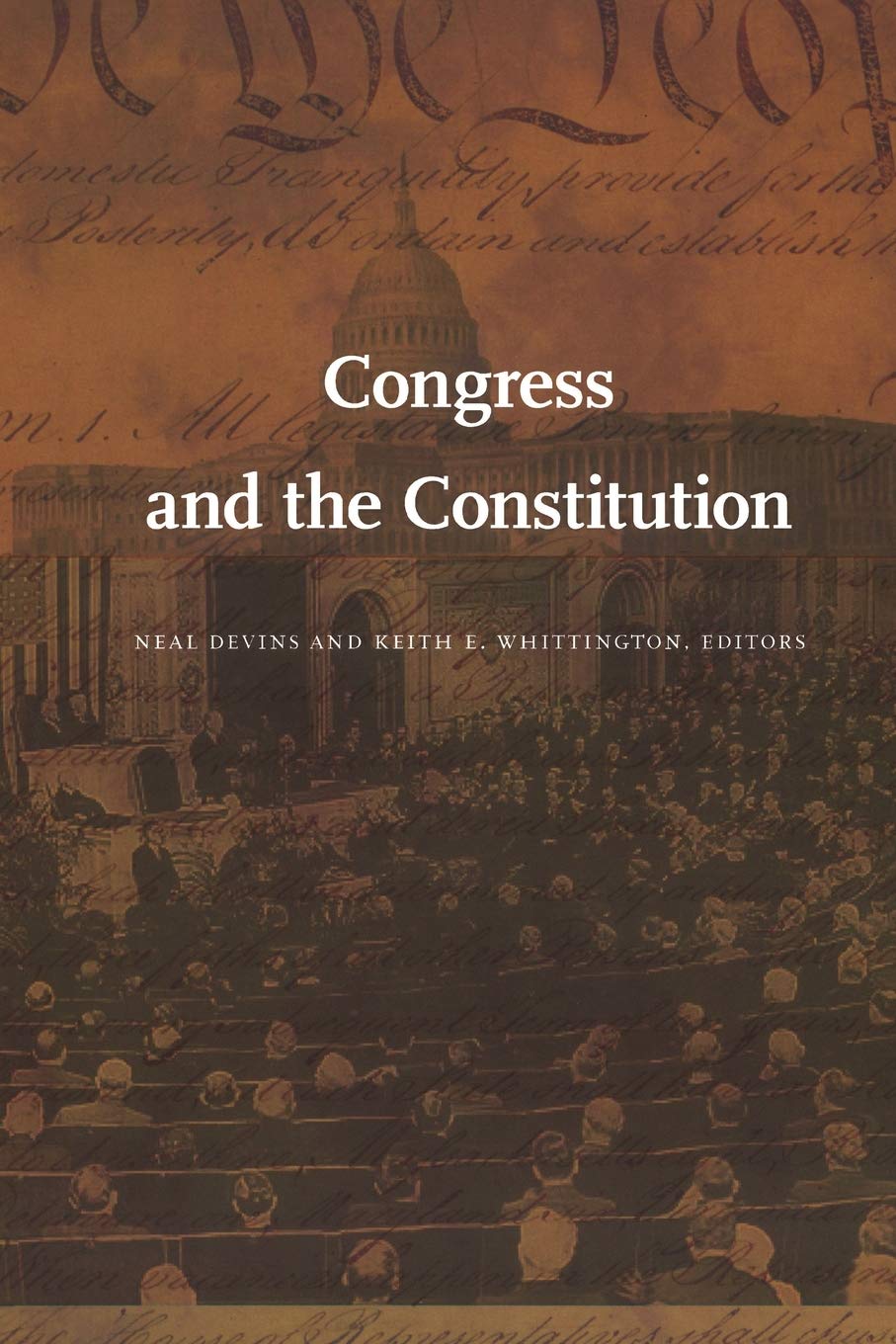 Congress And The Constitution (Constitutional Conflicts),Used