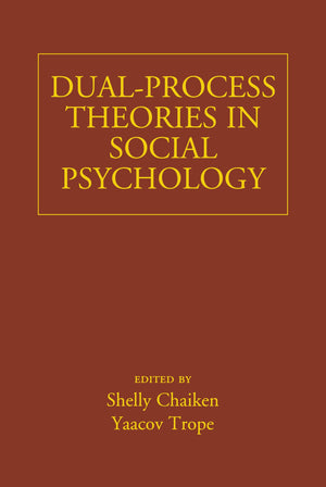DualProcess Theories in Social Psychology,Used