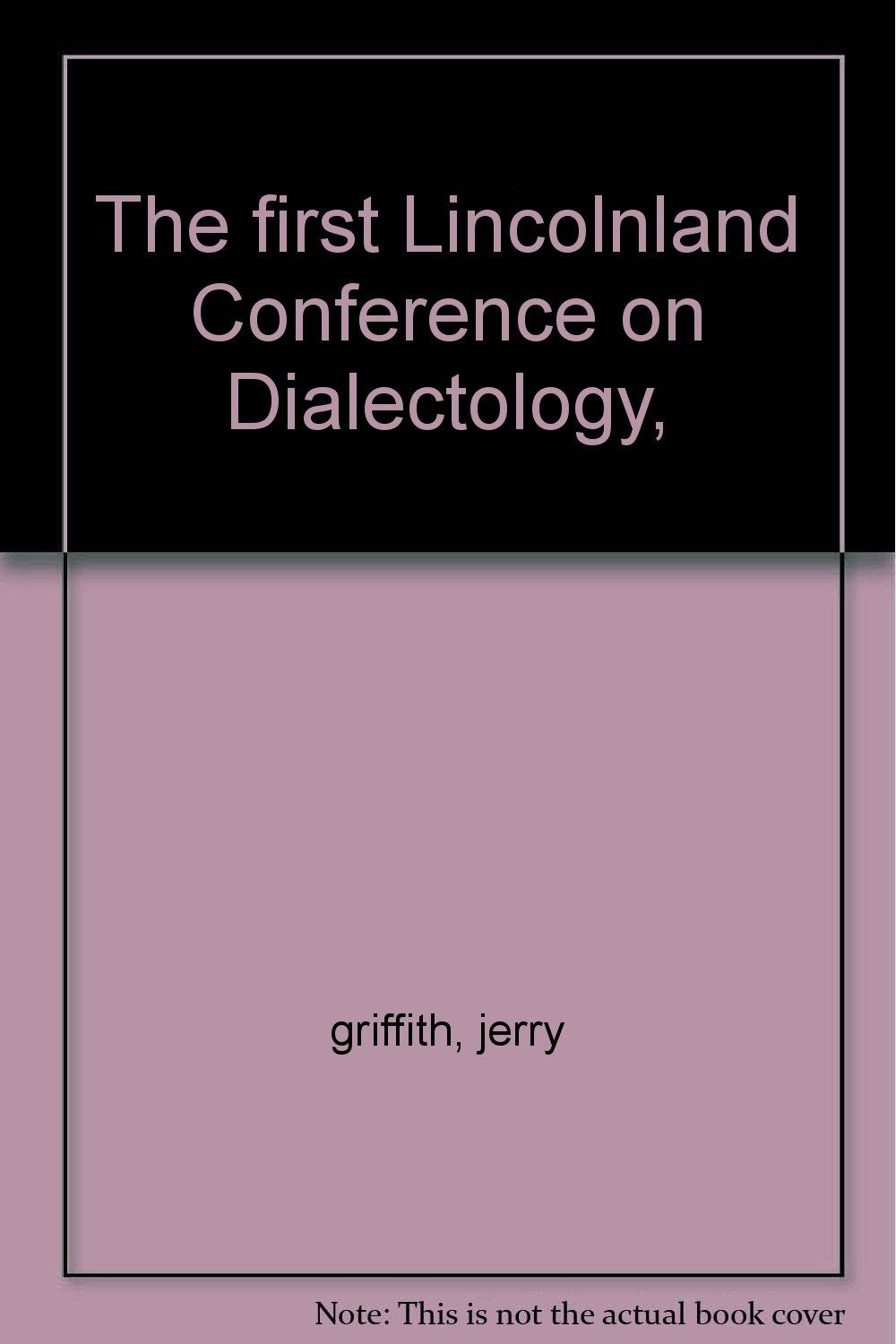 The first Lincolnland Conference on Dialectology,,Used