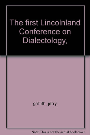 The first Lincolnland Conference on Dialectology,,Used