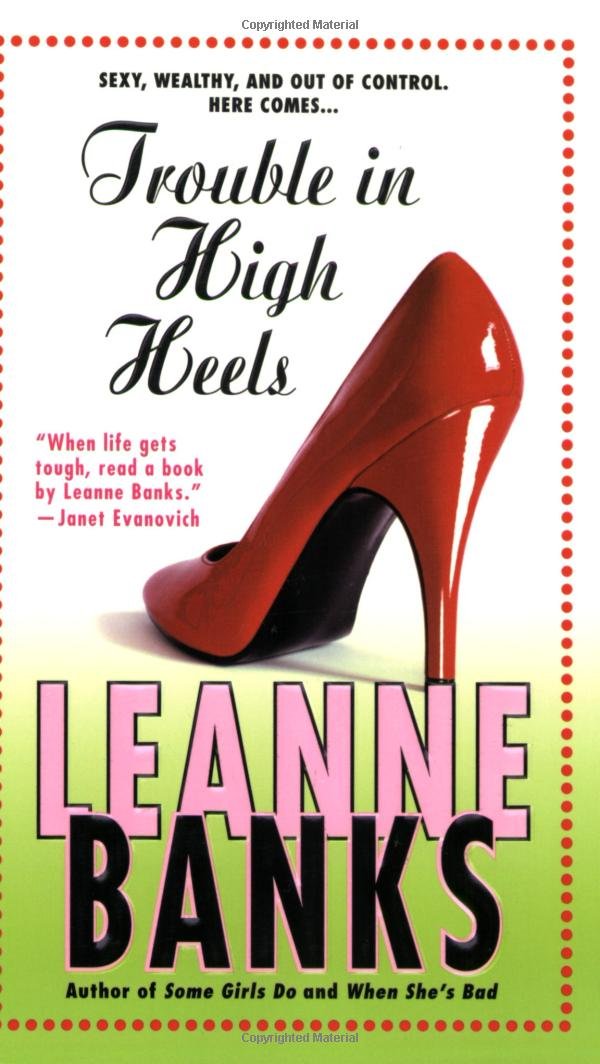 Trouble In High Heels