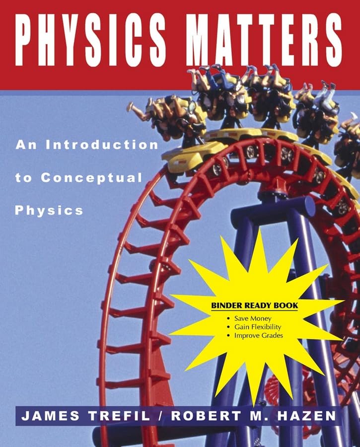 Physics Matters: An Introduction to Conceptual Physics,Used