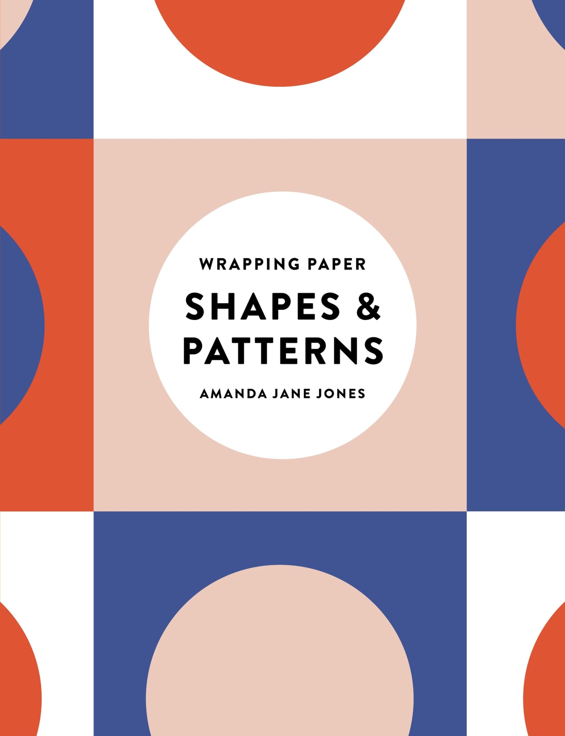 Amanda Jane Jones Wrapping Paper: Shapes And Patterns