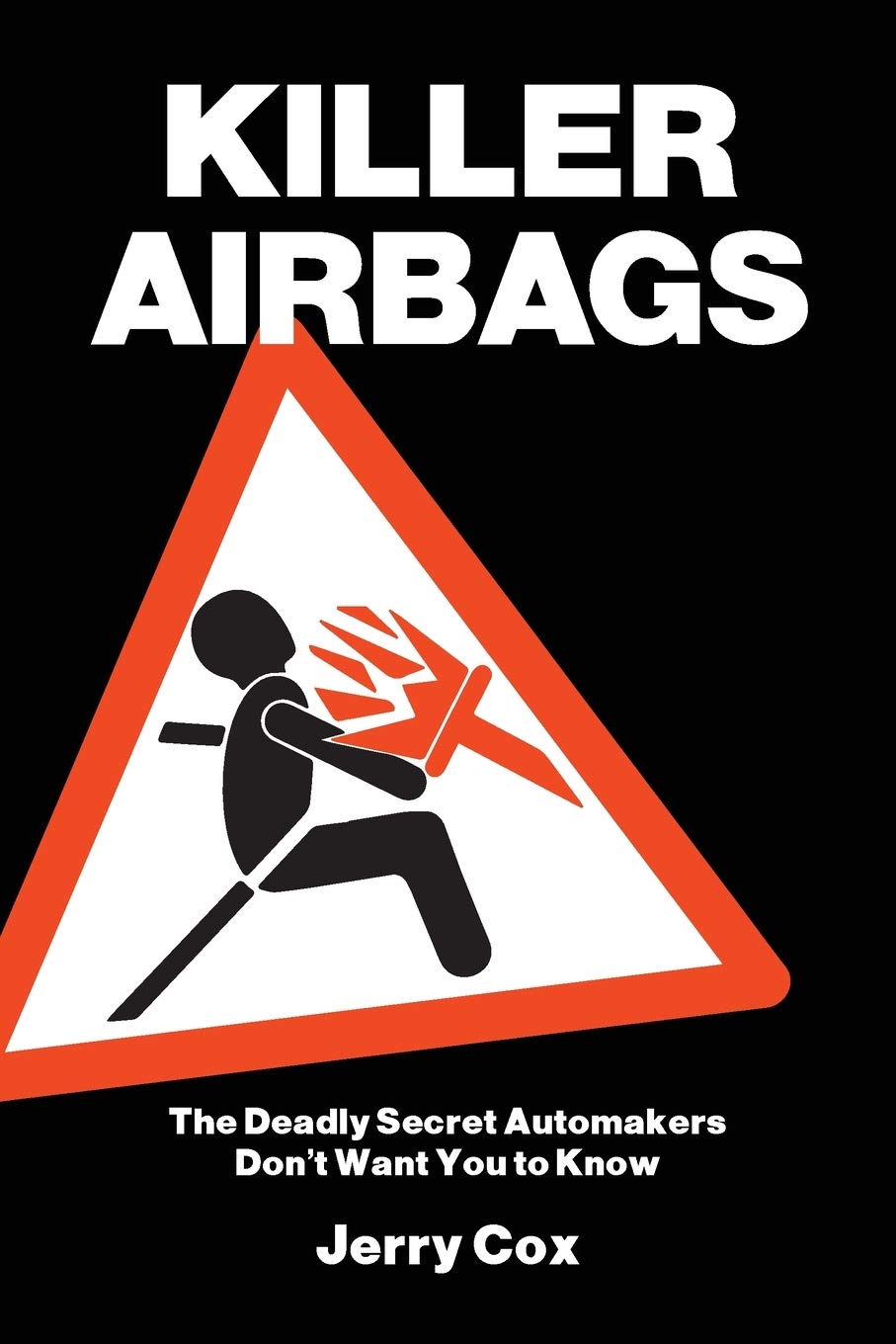 KILLER AIRBAGS: The Deadly Secret Automakers Don't Want You to Know,Used