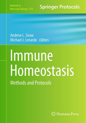Immune Homeostasis: Methods And Protocols (Methods In Molecular Biology, 979),Used