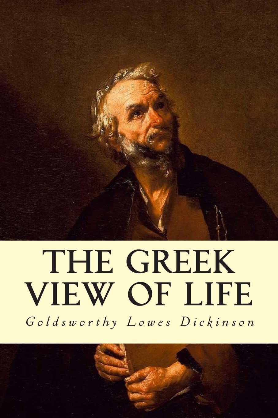 The Greek View of Life,Used