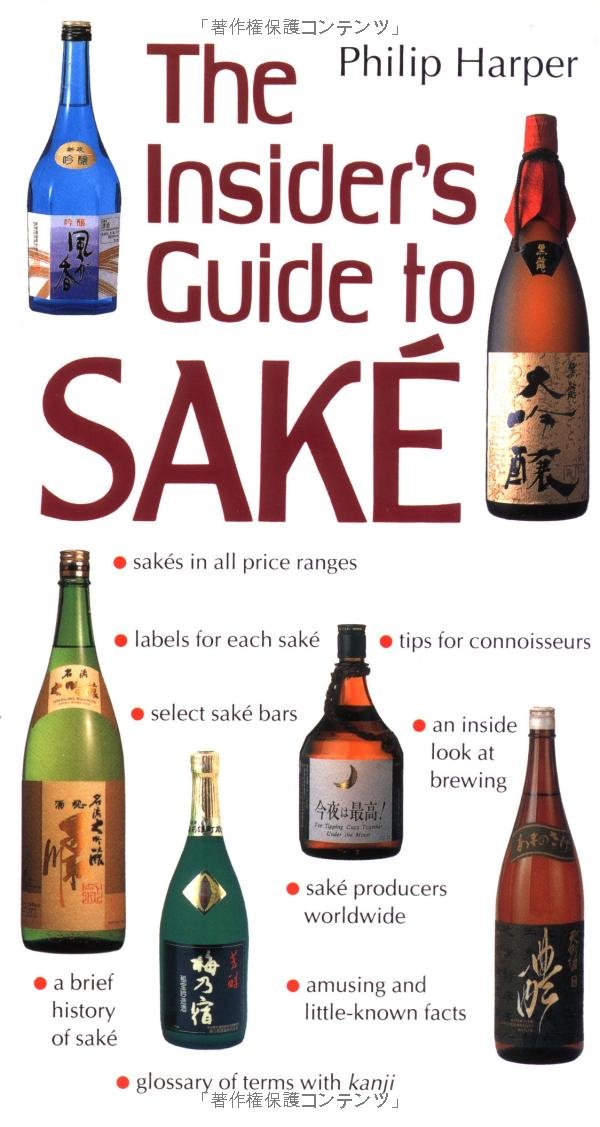 The Insider's Guide to Sake,Used