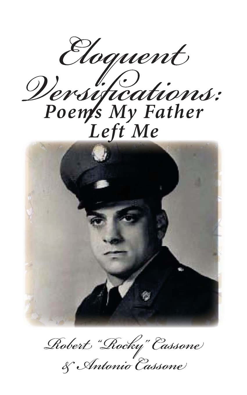 Eloquent Versifications: Poems My Father Left Me,Used