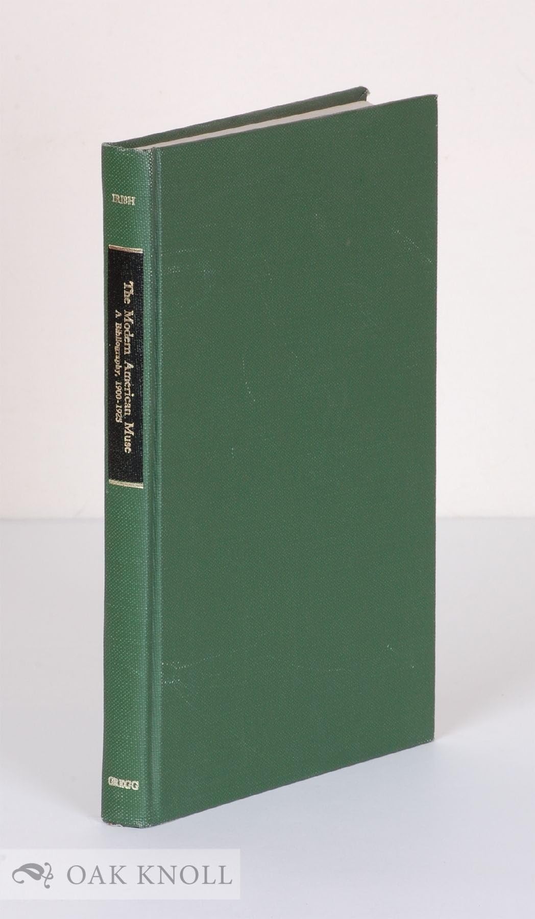 The modern American muse;: A complete bibliography of American verse, 19001925, (The Library reference series. Basic reference ,Used