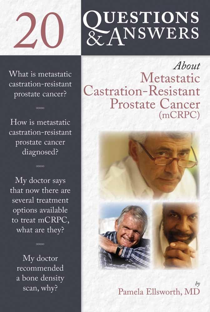 20 Questions and Answers about Metastatic CastrationResistant Prostate Cancer (mCRCP),Used