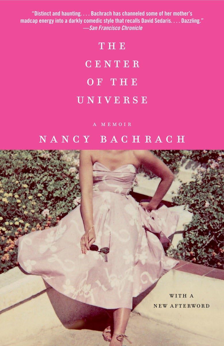 The Center of the Universe: A Memoir,Used