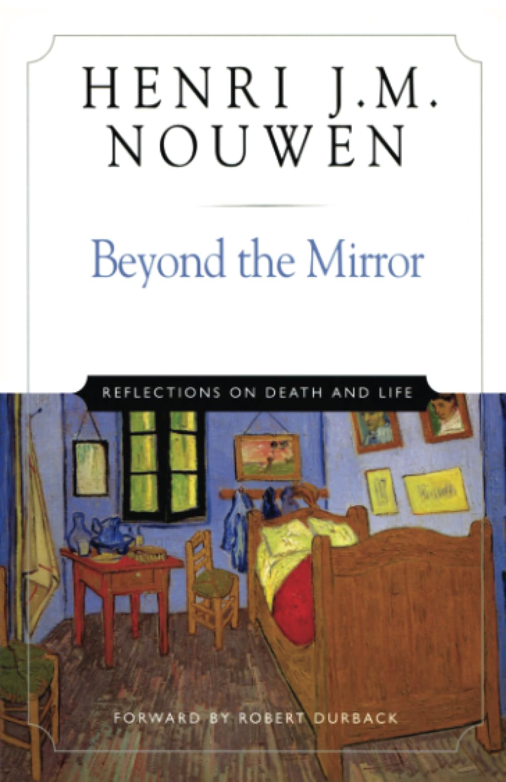 Beyond the Mirror: Reflections on Life and Death,New