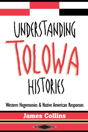 Understanding Tolowa Histories,Used