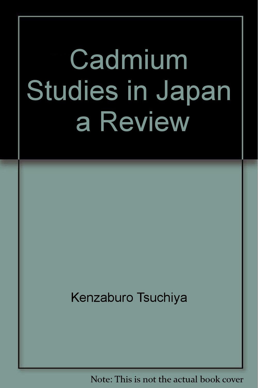 Cadmium Studies in Japan a Review,Used