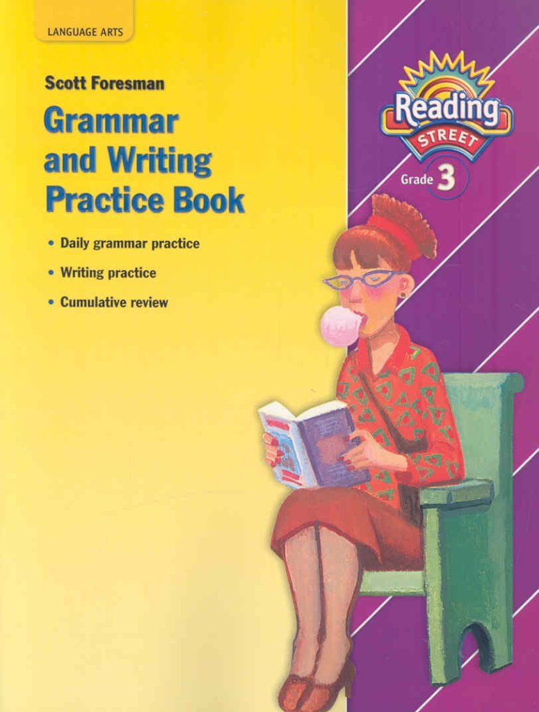 Scott Foresman Grammar And Writing Practice Book: Grade 3 (Reading Street),New
