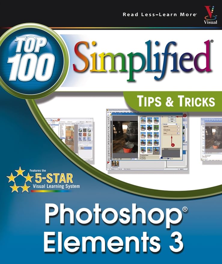 Photoshop Elements 3: Top 100 Simplified Tips and Tricks (Top 100 Simplified Tips & Tricks),Used