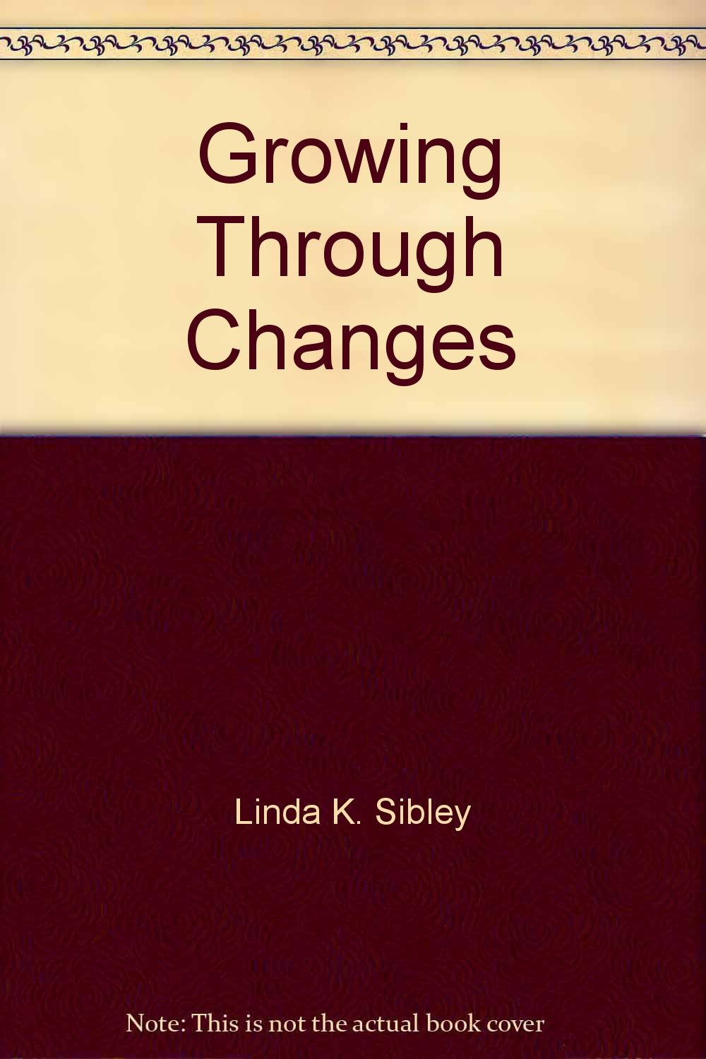 Growing through changes (A ministry of Confident Kids),Used