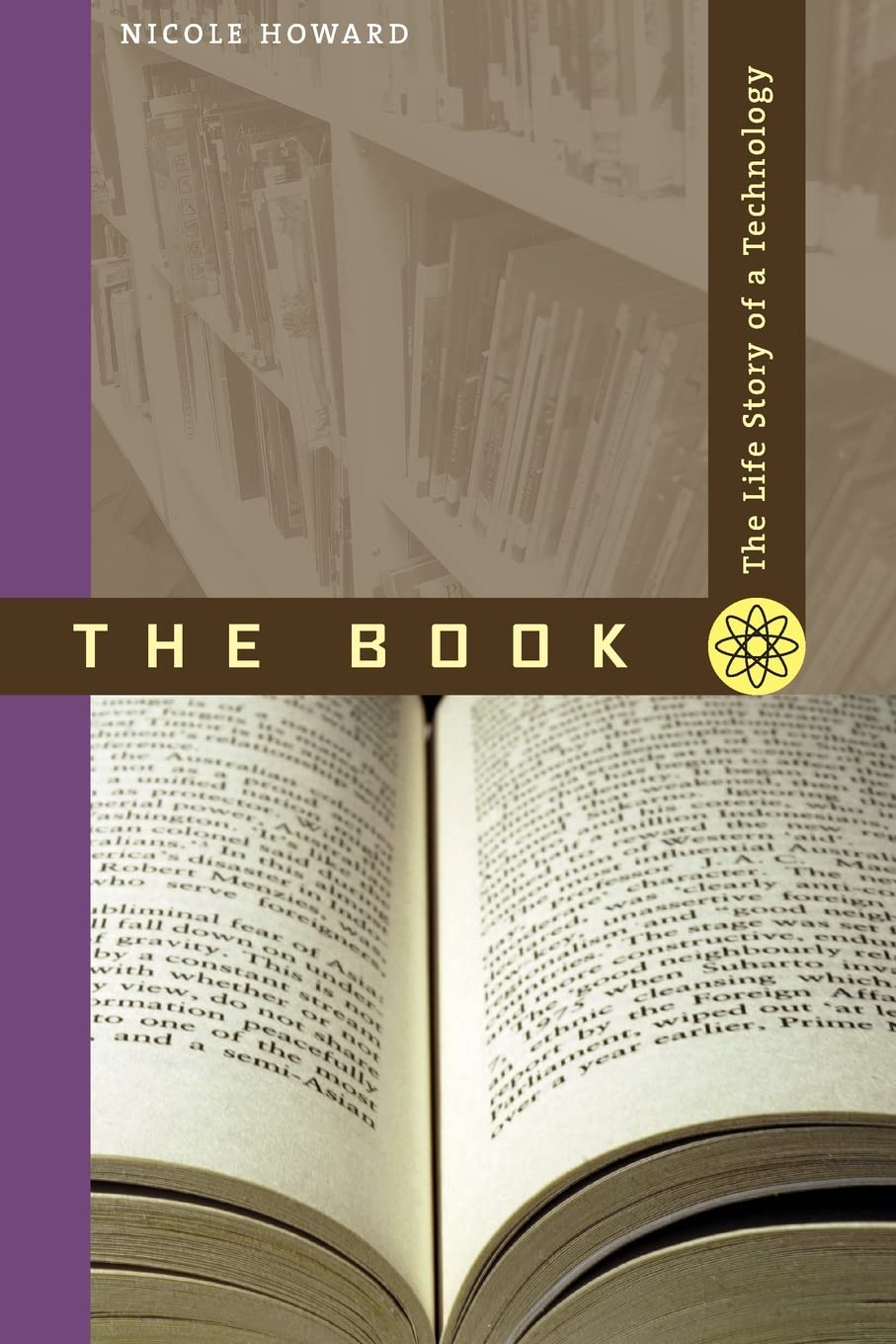 The Book: The Life Story of a Technology,New