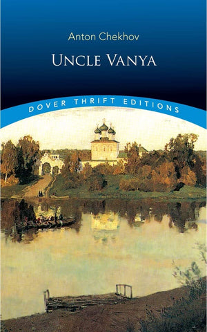 Uncle Vanya (Dover Thrift Editions: Plays),New