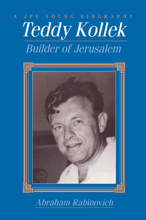 Teddy Kollek: Builder of Jerusalem (Educational Series),Used