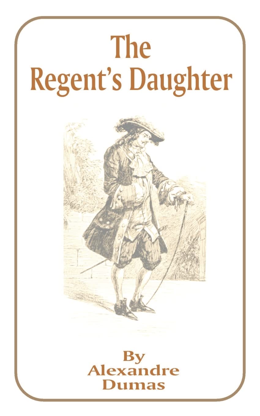 The Regent's Daughter,Used