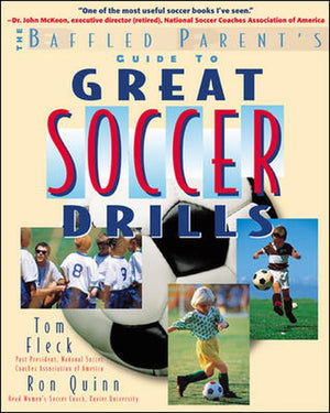 Great Soccer Drills : The Baffled Parent's Guide,New