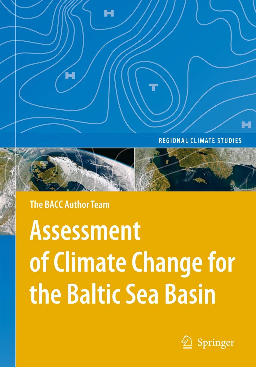 Assessment of Climate Change for the Baltic Sea Basin (Regional Climate Studies),Used