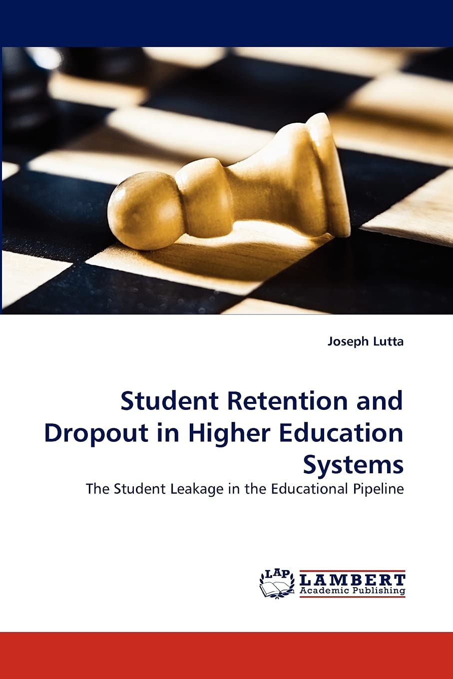 Student Retention and Dropout in Higher Education Systems: The Student Leakage in the Educational Pipeline,Used