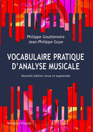 Vocabulaire pratique d'analyse musicale: Nouvelle dition revue et augmente (MUSIQUE/PEDAGOGIE),Used