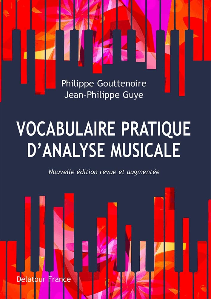 Vocabulaire pratique d'analyse musicale: Nouvelle dition revue et augmente (MUSIQUE/PEDAGOGIE),Used