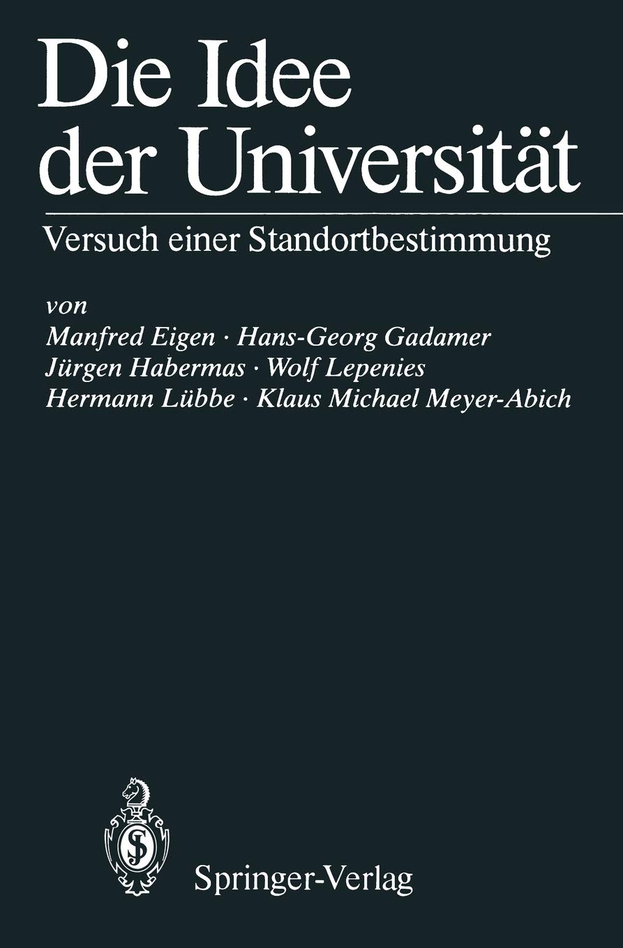Die Idee Der Universitt: Versuch Einer Standortbestimmung (German Edition),Used