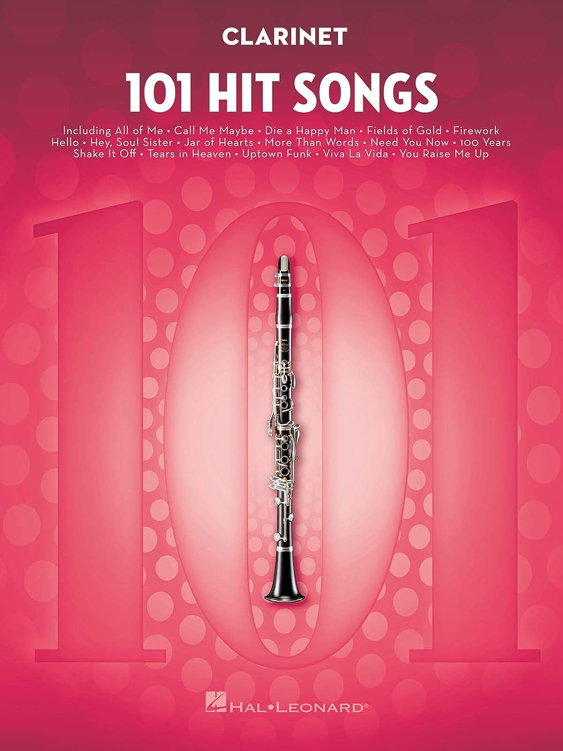 101 Hit Songs for Clarinet  Clarinet Music Book with Collection of Famous Songs  Clarinet Book with Instrumental Versions of F,Used