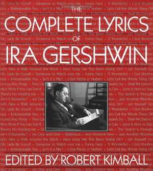 The Complete Lyrics Of Ira Gershwin,Used