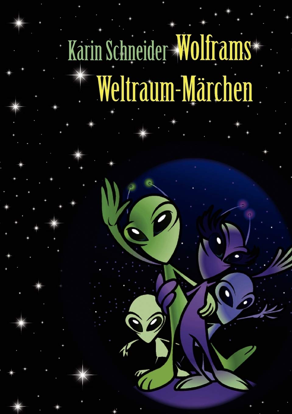 Wolframs WeltraumMrchen (German Edition),Used