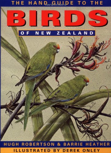 Hand Guide to the Birds of New Zealand,New