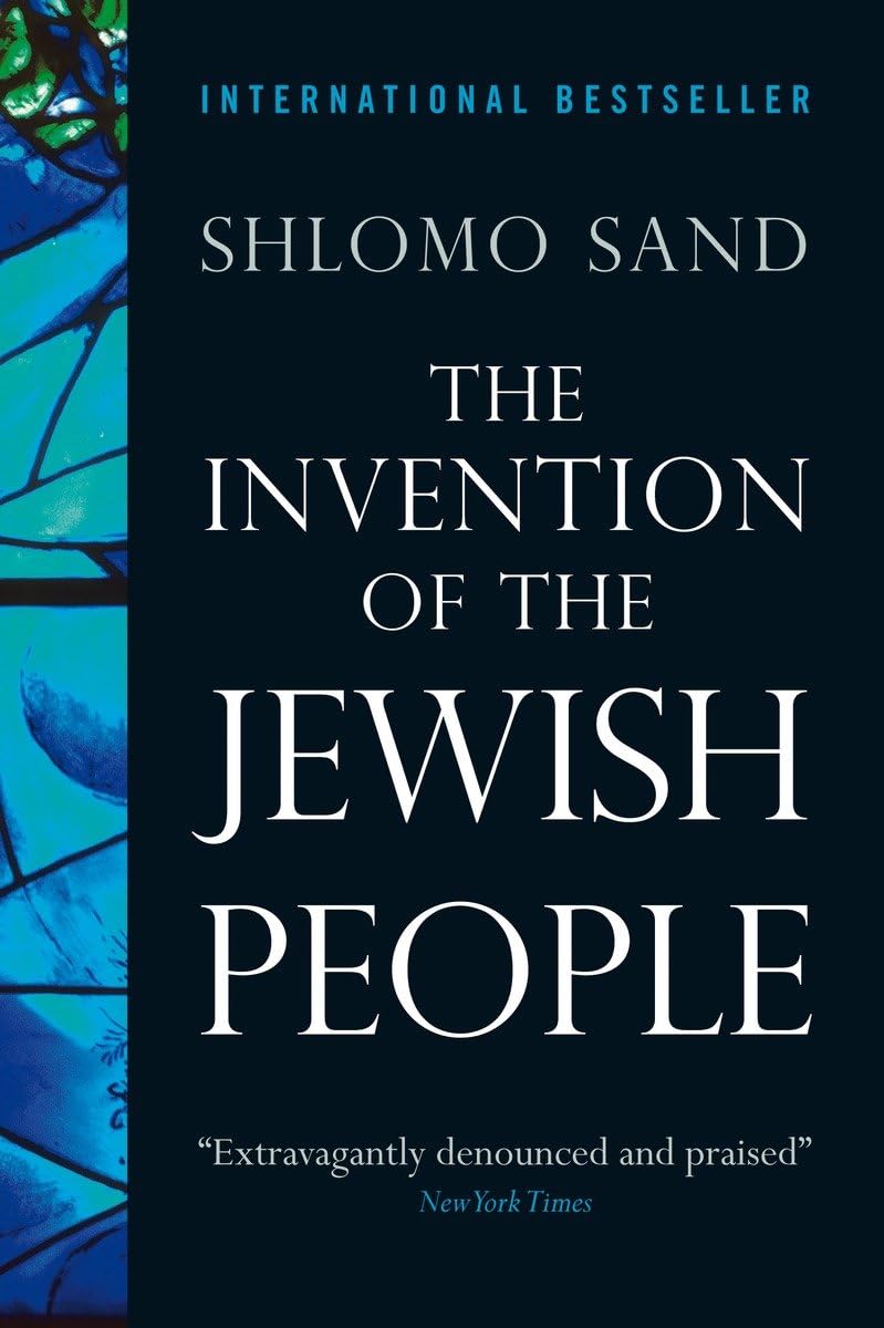 The Invention Of The Jewish People
