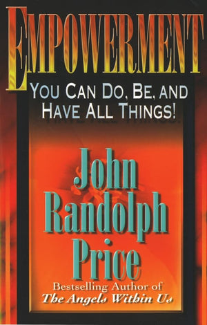 Empowerment: You Can Do, Be, and Have All Things!,Used