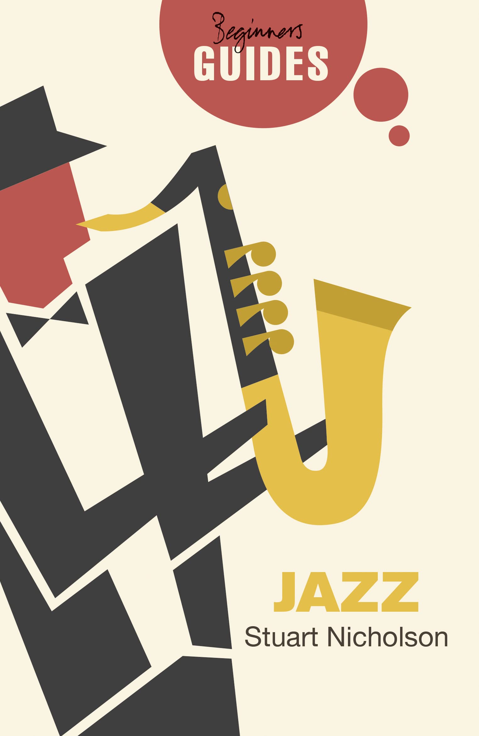 Jazz: A Beginner's Guide (Beginner's Guides),Used