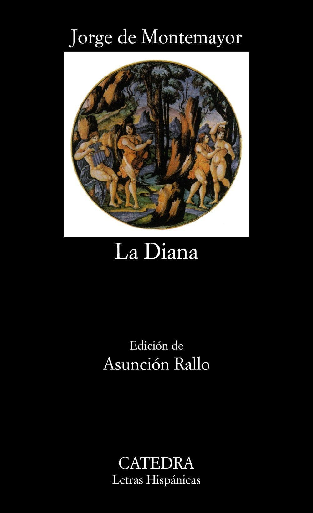 Los siete libros de La Diana (Letras hispanicas, Vol. 332) (Spanish Edition),Used