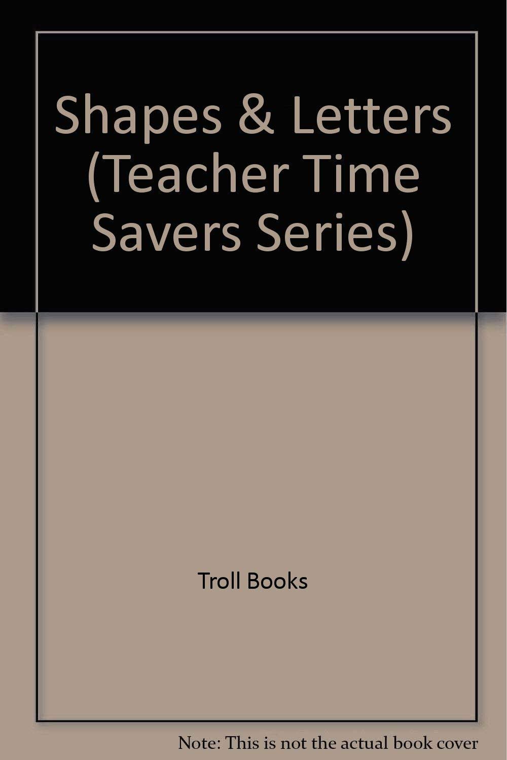 Shapes & Letters (Teacher Time Savers Series),Used