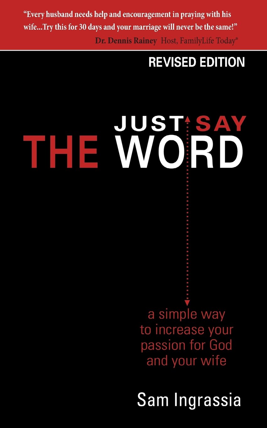 Just Say The Word,New