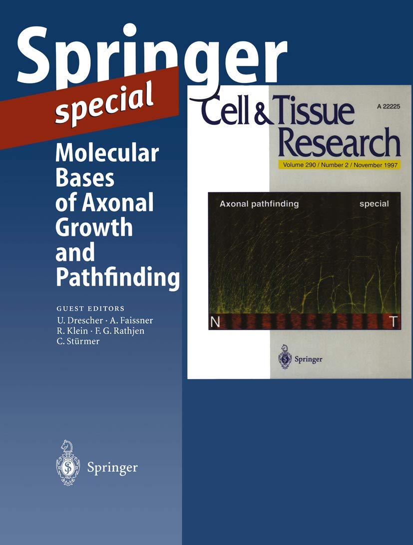 Molecular Bases of Axonal Growth and Pathfinding (Springer Special),Used
