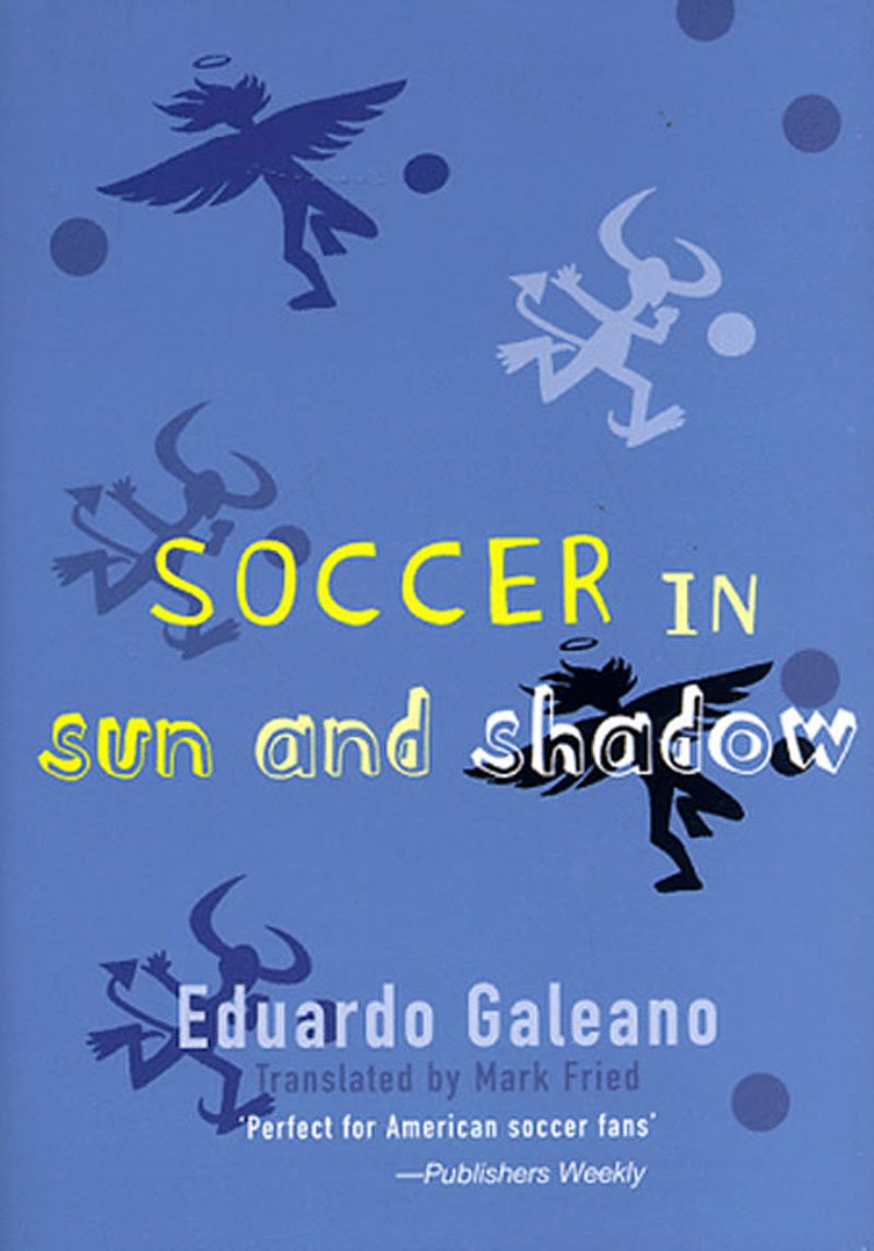 Soccer in Sun and Shadow,Used